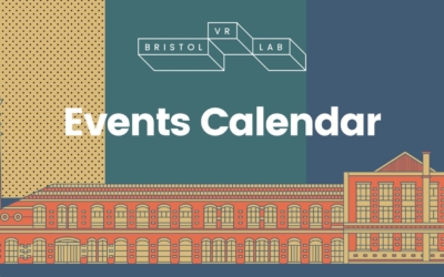 Bristol VR Lab 2020 Events Calendar